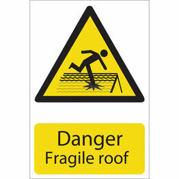 Draper 72395 Danger Fragile Roof' Hazard Sign