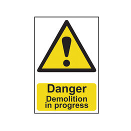 Scan Danger Demolition In Progress - PVC Sign 400 x 600mm