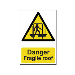 Scan Danger Fragile Roof - PVC Sign 200 x 300mm