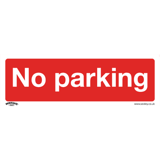 Sealey SS16P10 Prohibition Safety Sign - No Parking - Rigid Plastic - Pack of 10