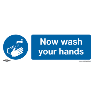 Sealey SS5P1 Mandatory Safety Sign - Now Wash Your Hands - Rigid Plastic