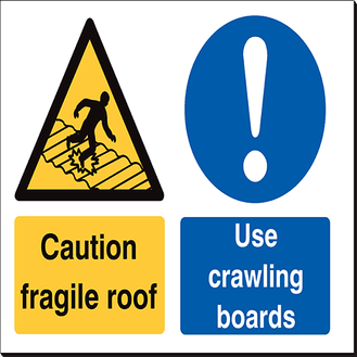 Caution Fragile Roof/Use Crawling Boards - 480 x 350 mm