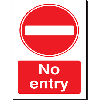 No Entry - 240 x 360 mm