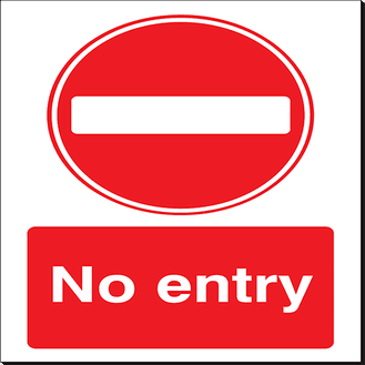 No Entry - 350 x 480 mm