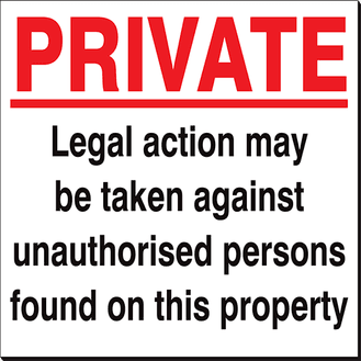 Private Legal Action May Be Taken - 480 x 350 mm