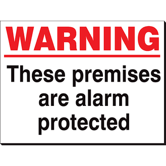 Warning These Premises Are Alarm Protected - 360 x 240 mm