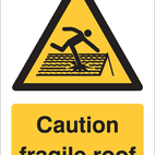 Caution Fragile Roof - 240 x 360 mm additional 2