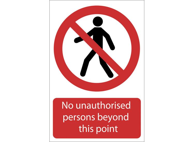 Draper 72937 No Unauthorised Persons Beyond This Point' Prohibition Sign