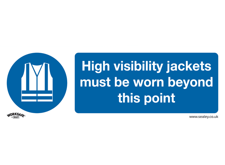 Sealey SS9V1 Mandatory Safety Sign - High Visibility Jackets Must Be Worn Beyond This Point - Self-Adhesive Vinyl