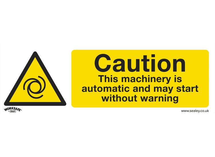 Sealey SS47P1 Warning Safety Sign - Caution Automatic Machinery - Rigid Plastic