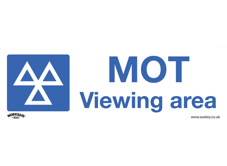 Sealey SS50P1 Warning Safety Sign - MOT Viewing Area - Rigid Plastic