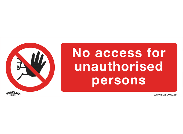 Sealey SS17V1 Prohibition Safety Sign - No Access - Self-Adhesive Vinyl