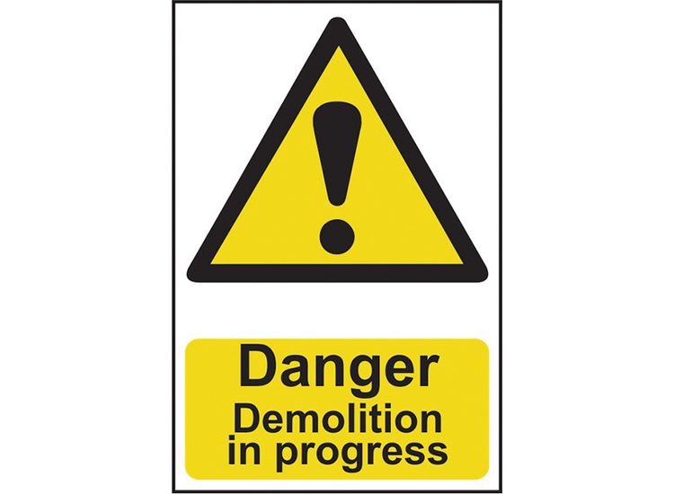 Scan Danger Demolition In Progress - PVC Sign 400 x 600mm