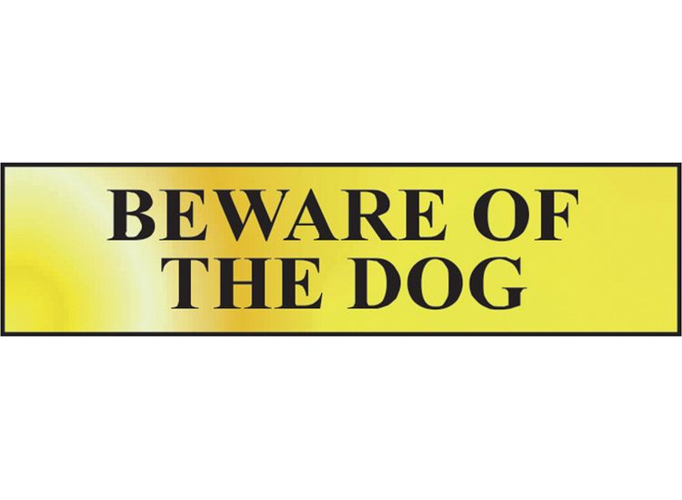 Scan Beware Of The Dog - Polished Brass Effect 200 x 50mm