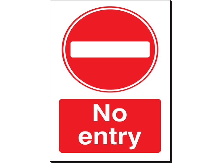 No Entry - 240 x 360 mm