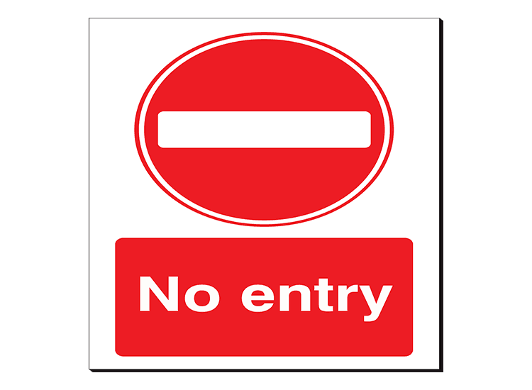 No Entry - 350 x 480 mm