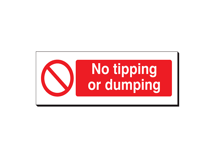 No Tipping or Dumping - 360 x 120 mm