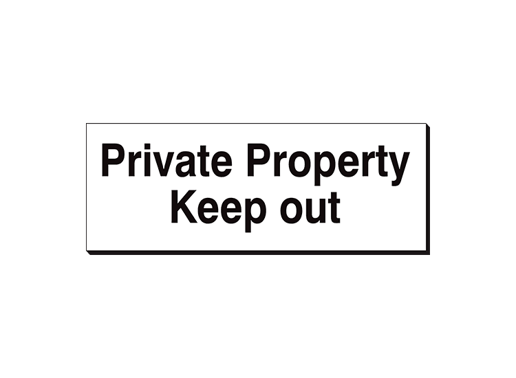 Private Property Keep Out - 360 x 120 mm