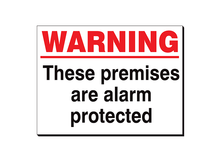 Warning These Premises Are Alarm Protected - 360 x 240 mm