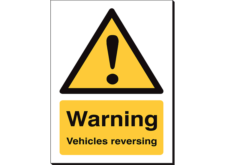 Warning Vehicles Reversing - 240 x 360 mm